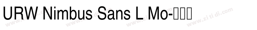 URW Nimbus Sans L Mo字体转换 URW Nimbus Sans L Mo字体转换